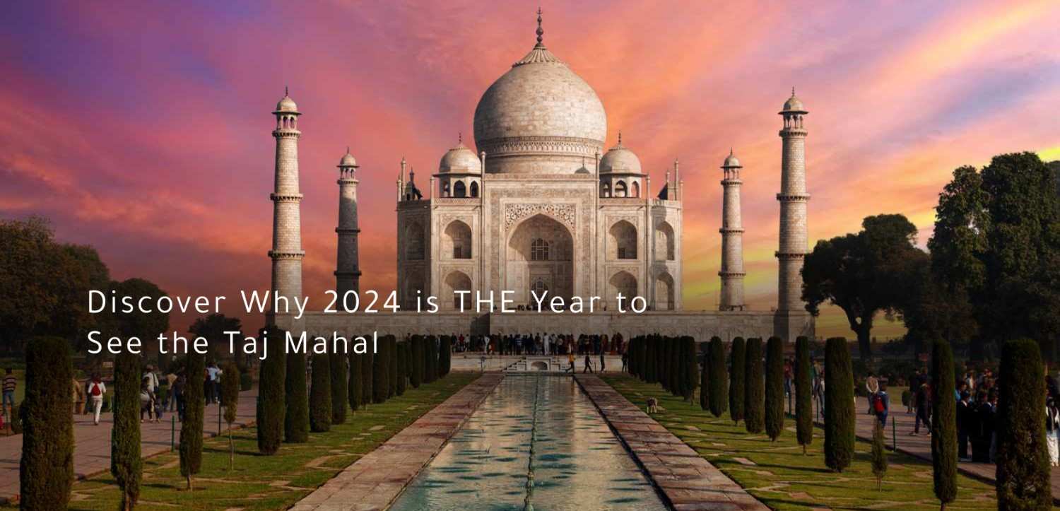 Visiting the Taj Mahal in 2024